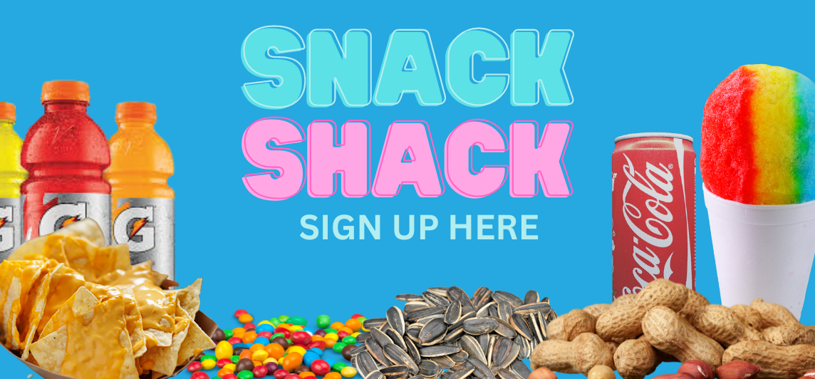 Snack Shack Sign Ups