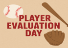 Player Evaluation Day